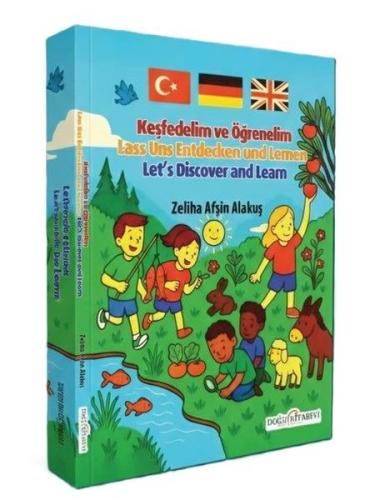 Keşfedelim ve Öğrenelim (Türkçe - İngilizce - Almanca) | Kitap Ambarı