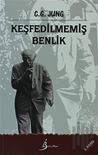 Keşfedilmemiş Benlik
