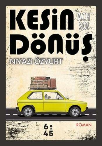 Kesin Dönüş | Kitap Ambarı