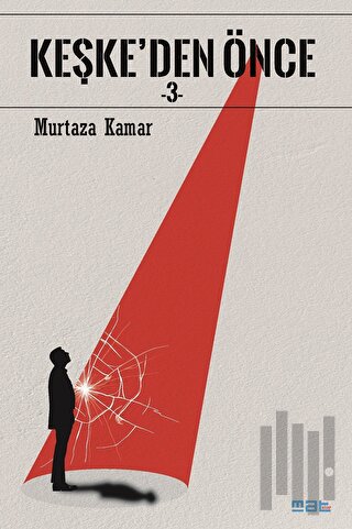 Keşke’den Önce 3 | Kitap Ambarı