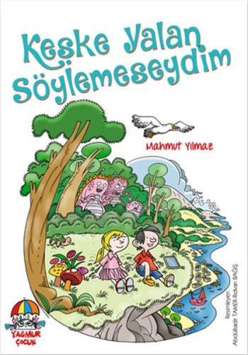 Keşke Yalan Söylemeseydim | Kitap Ambarı