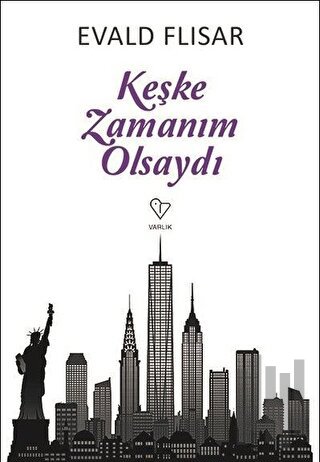 Keşke Zamanım Olsaydı