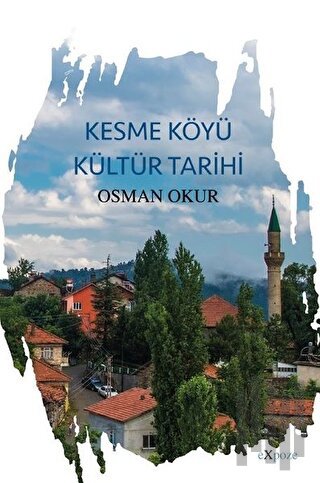 Kesme Köyü Kültür Tarihi | Kitap Ambarı