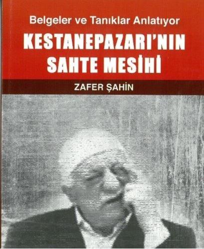 Kestanepazarı’nın Sahte Mesihi | Kitap Ambarı