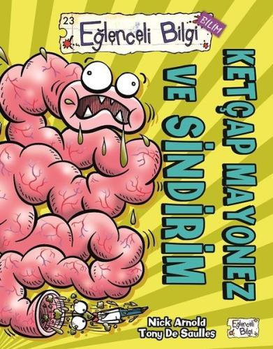 Ketçap Mayonez ve Sindirim | Kitap Ambarı