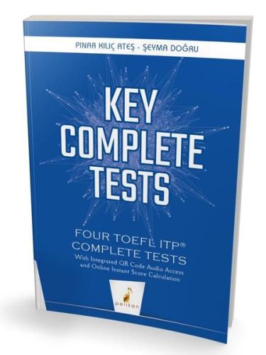 Key Complete Tests: Four TOEFL ITP Complete Tests | Kitap Ambarı