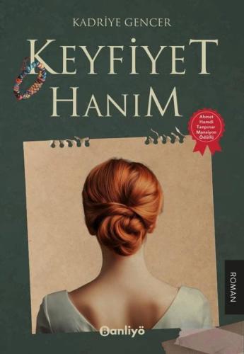 Keyfiyet Hanım