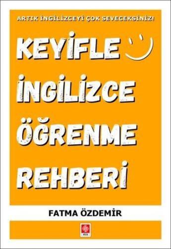 Keyifle İngilizce Öğrenme Rehberi | Kitap Ambarı
