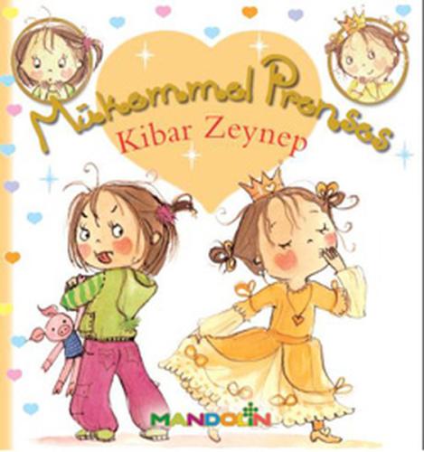 Kibar Zeynep / Mükemmel Prenses-6 | Kitap Ambarı