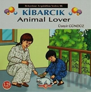Kibarcık Animal Lover | Kitap Ambarı