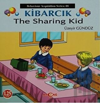 Kibarcık The Sharing Kid | Kitap Ambarı