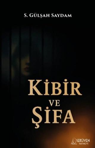 Kibir ve Şifa