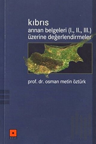 Kıbrıs Annan Belgeleri (1. 2. 3.) Üzerine Değerlendirmeler | Kitap Amb