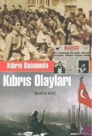 Kıbrıs Basınında Kıbrıs Olayları | Kitap Ambarı