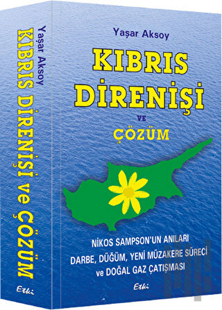 Kıbrıs Direnişi ve Çözüm