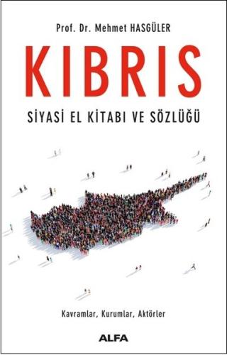 Kıbrıs-Siyasi El Kitabı ve Sözlüğü