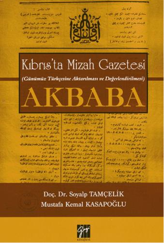 Kıbrıs'ta Mizah Gazetesi - Akbaba