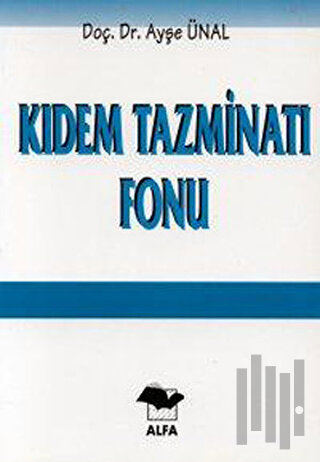 Kıdem Tazminatı Fonu