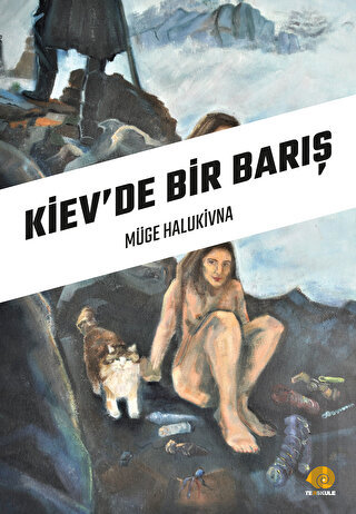 Kiev’de Bir Barış