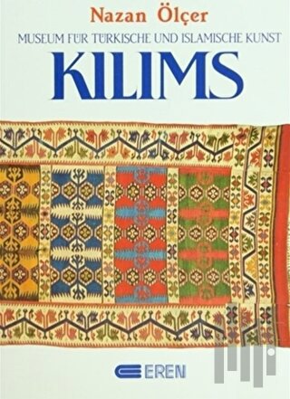 Kilims Museum Für Türkische und Islamische Kunst (Ciltli)