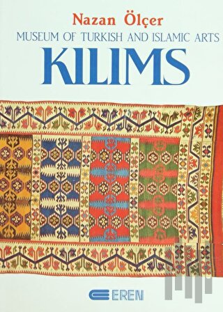 Kilims Museum of Turkish And Islamic Arts (Ciltli)