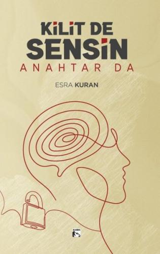 Kilit de Sensin Anahtar da | Kitap Ambarı