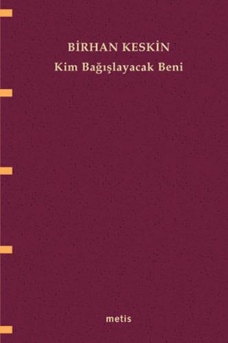 Kim Bağışlayacak Beni? | Kitap Ambarı