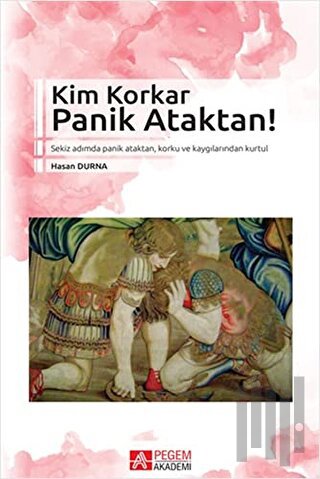 Kim Korkar Panik Ataktan!