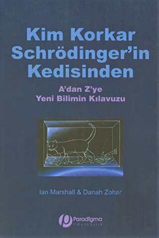 Kim Korkar Schrödinger’in Kedisinden | Kitap Ambarı