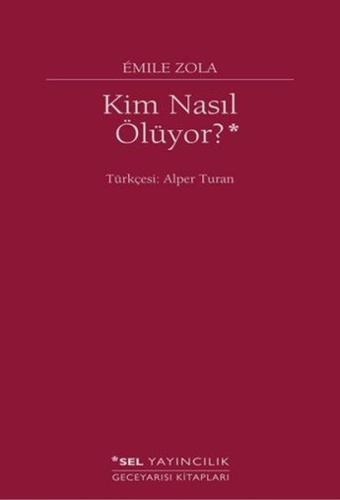 Kim Nasıl Ölüyor?