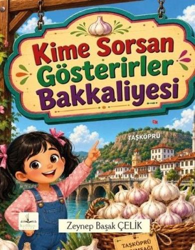 Kime Sorsan Gösterirler Bakkaliyesi