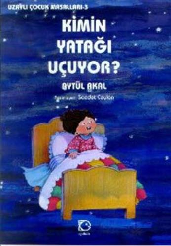 Kimin Yatağı Uçuyor | Kitap Ambarı