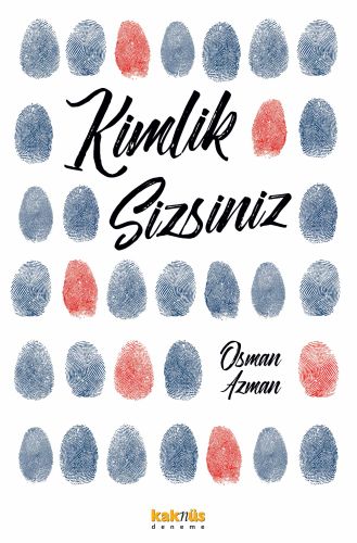 Kimlik Sizsiniz | Kitap Ambarı