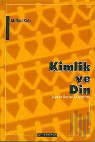 Kimlik ve Din | Kitap Ambarı