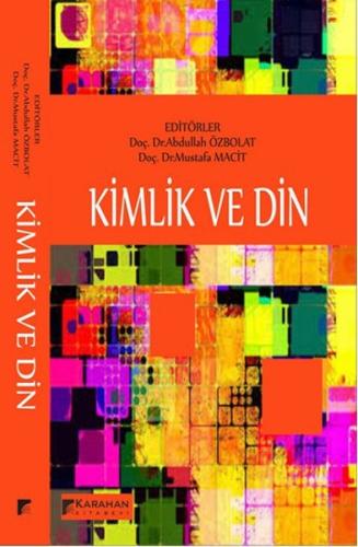 Kimlik ve Din | Kitap Ambarı