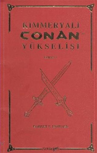 Kimmeryalı Conan`ın Yükselişi | Kitap Ambarı