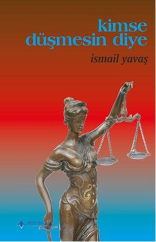 Kimse Düşmesin Diye | Kitap Ambarı