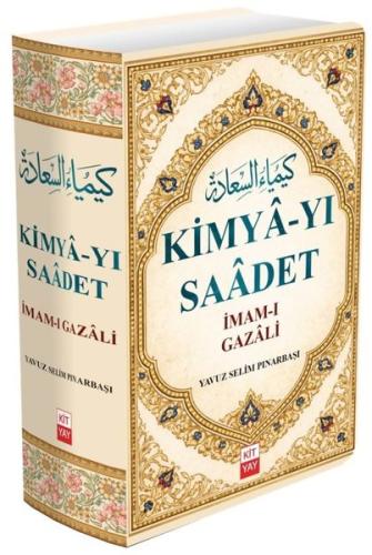 Kimya-yı Saadet (İmam-ı Gazali) (Ciltli) | Kitap Ambarı