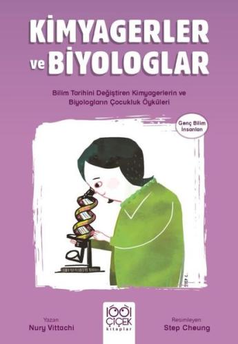 Kimyagerler ve Biyologlar - Genç Bilim İnsanları | Kitap Ambarı