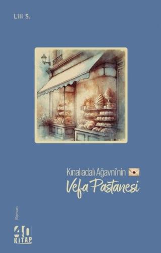 Kınalıadalı Ağavni'nin Vefa Pastanesi | Kitap Ambarı