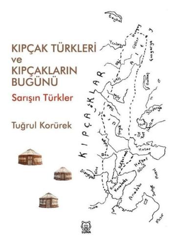 Kıpçak Türkleri ve Kıpçakların Bugünü-Sarışın Türkler
