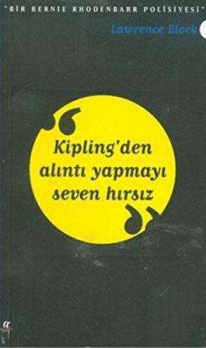 Kipling’den Alıntı Yapmayı Seven Hırsız | Kitap Ambarı