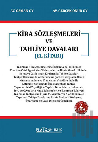 Kira Sözleşmeleri ve Tahliye Davaları - El Kitabı