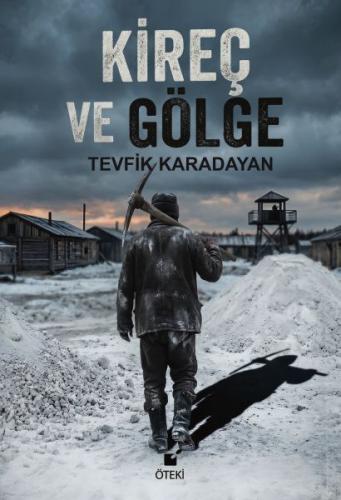 Kireç ve Gölge | Kitap Ambarı