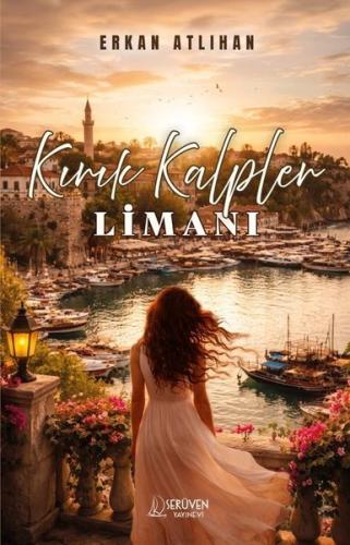 Kırık Kalpler Limanı | Kitap Ambarı