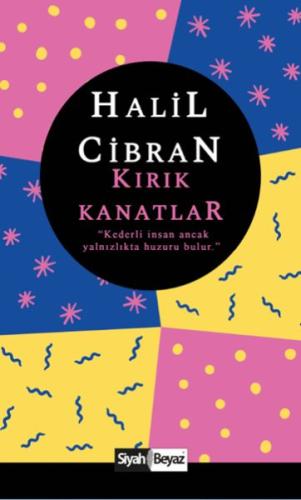 Kırık Kanatlar | Kitap Ambarı