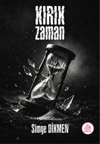 Kırık Zaman (Ciltli)