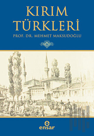 Kırım Türkleri | Kitap Ambarı