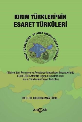 Kırım Türkleri'nin Esaret Türküleri | Kitap Ambarı