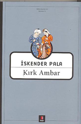 Kırk Ambar | Kitap Ambarı